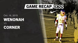 Recap: Wenonah  vs. Corner  2015