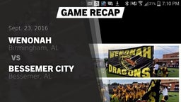 Recap: Wenonah  vs. Bessemer City  2016