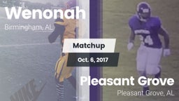 Matchup: Wenonah vs. Pleasant Grove  2017