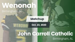 Matchup: Wenonah vs. John Carroll Catholic  2020