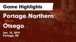 Portage Northern  vs Otsego  Game Highlights - Jan. 15, 2019