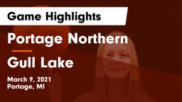 Portage Northern  vs Gull Lake  Game Highlights - March 9, 2021