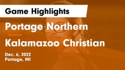 Portage Northern  vs Kalamazoo Christian  Game Highlights - Dec. 6, 2022