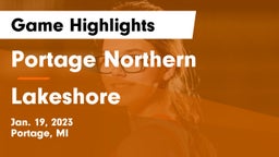 Portage Northern  vs Lakeshore  Game Highlights - Jan. 19, 2023