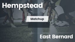 Matchup: Hempstead vs. East Bernard  2016