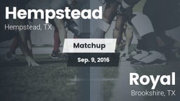 Matchup: Hempstead vs. Royal  2016