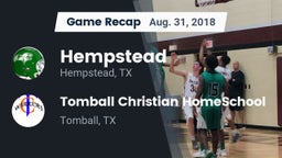 Recap: Hempstead  vs. Tomball Christian HomeSchool  2018