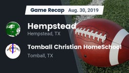 Recap: Hempstead  vs. Tomball Christian HomeSchool  2019