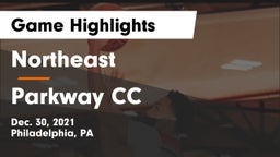 Northeast  vs Parkway CC Game Highlights - Dec. 30, 2021