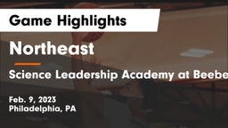 Northeast  vs Science Leadership Academy at Beeber Game Highlights - Feb. 9, 2023
