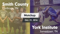 Matchup: Smith County vs. York Institute 2016