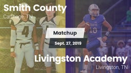 Matchup: Smith County vs. Livingston Academy 2019