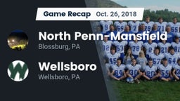 Recap: North Penn-Mansfield vs. Wellsboro  2018