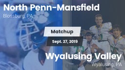 Matchup: North Penn vs. Wyalusing Valley  2019