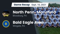 Recap: North Penn-Mansfield vs. Bald Eagle Area  2021