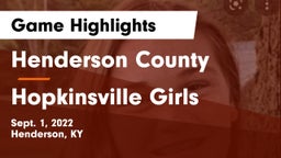 Henderson County  vs Hopkinsville Girls Game Highlights - Sept. 1, 2022