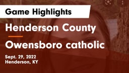 Henderson County  vs Owensboro catholic Game Highlights - Sept. 29, 2022