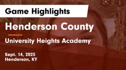 Henderson County  vs University Heights Academy Game Highlights - Sept. 14, 2023