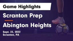 Scranton Prep  vs Abington Heights Game Highlights - Sept. 23, 2022