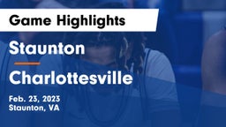 Staunton  vs Charlottesville  Game Highlights - Feb. 23, 2023