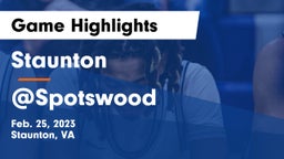 Staunton  vs @Spotswood Game Highlights - Feb. 25, 2023
