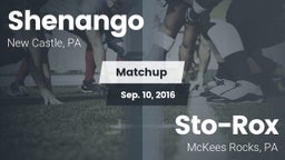 Matchup: Shenango vs. Sto-Rox  2016