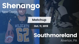 Matchup: Shenango vs. Southmoreland  2019