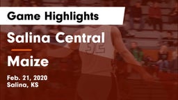 Salina Central  vs Maize  Game Highlights - Feb. 21, 2020