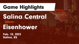 Salina Central  vs Eisenhower  Game Highlights - Feb. 10, 2023