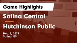 Salina Central  vs Hutchinson Public  Game Highlights - Dec. 5, 2023