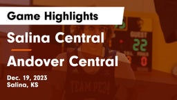 Salina Central  vs Andover Central  Game Highlights - Dec. 19, 2023