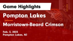 Pompton Lakes  vs Morristown-Beard Crimson Game Highlights - Feb. 3, 2023