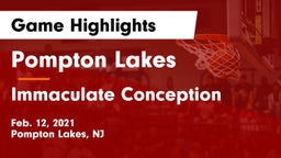 Pompton Lakes  vs Immaculate Conception  Game Highlights - Feb. 12, 2021
