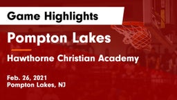 Pompton Lakes  vs Hawthorne Christian Academy Game Highlights - Feb. 26, 2021