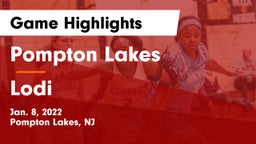 Pompton Lakes  vs Lodi  Game Highlights - Jan. 8, 2022