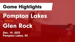 Pompton Lakes  vs Glen Rock  Game Highlights - Dec. 19, 2023