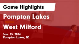 Pompton Lakes  vs West Milford  Game Highlights - Jan. 13, 2024