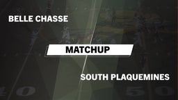 Matchup: Belle Chasse vs. South Plaquemines  2016