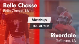 Matchup: Belle Chasse vs. Riverdale  2016