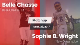 Matchup: Belle Chasse vs. Sophie B. Wright  2017
