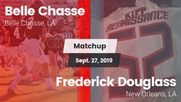 Matchup: Belle Chasse vs. Frederick Douglass  2019