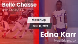 Matchup: Belle Chasse vs. Edna Karr  2020
