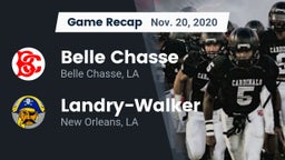 Recap: Belle Chasse  vs.  Landry-Walker  2020