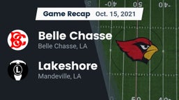 Recap: Belle Chasse  vs. Lakeshore  2021