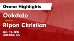 Oakdale  vs Ripon Christian  Game Highlights - Jan. 10, 2020