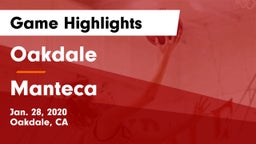 Oakdale  vs Manteca  Game Highlights - Jan. 28, 2020