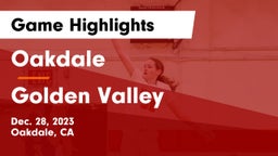 Oakdale  vs Golden Valley  Game Highlights - Dec. 28, 2023