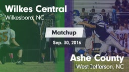 Matchup: Wilkes Central vs. Ashe County  2016