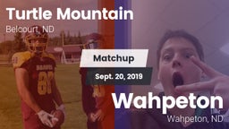 Matchup: Turtle Mountain vs. Wahpeton  2019