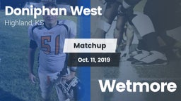 Matchup: Doniphan West vs. Wetmore  2019